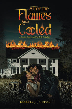 After the Flames Have Cooled