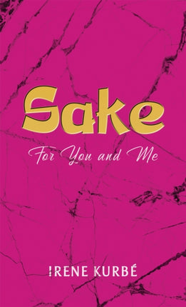 Sake For You and Me