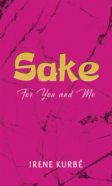 Sake For You and Me