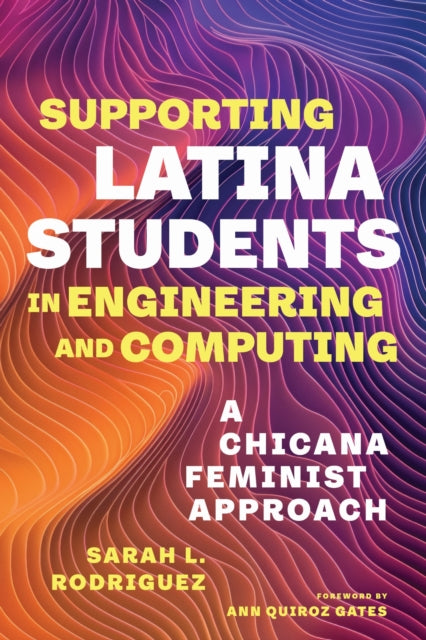 Supporting Latina Students in Engineering and