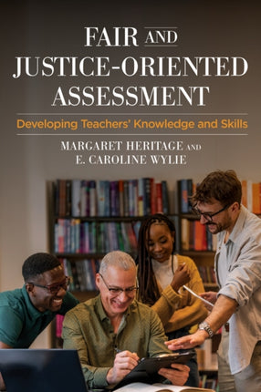 Fair And JusticeOriented Assessment  Developing Teachers Knowledge and Skills