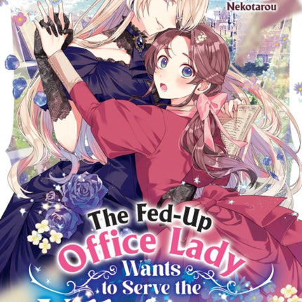 The FedUp Office Lady Wants to Serve the