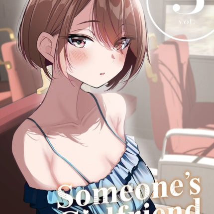 Someones Girlfriend Vol. 5