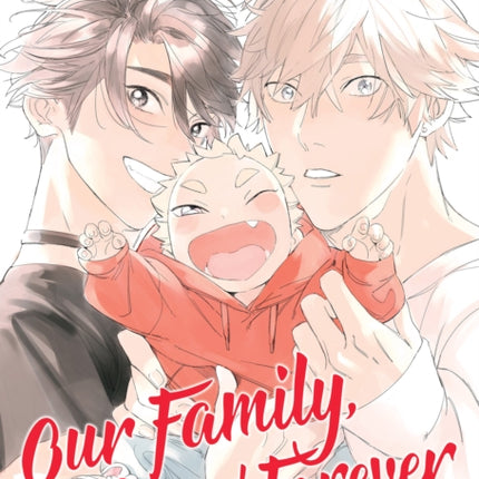 Family Now and Forever Vol. 1