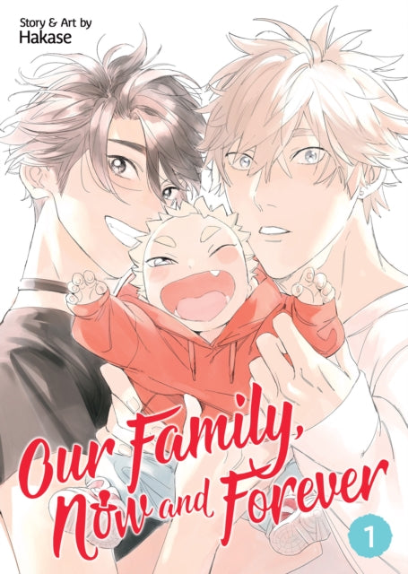Family Now and Forever Vol. 1