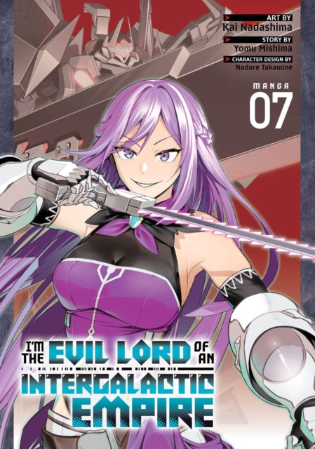 Im the Evil Lord of an Intergalactic Empire Manga Vol. 7