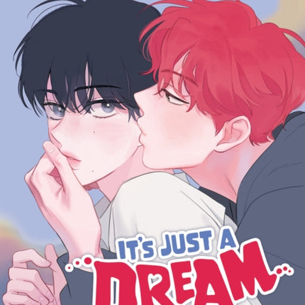 Its Just a Dream... Right Comic Vol. 1