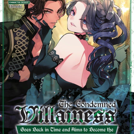 The Condemned Villainess Goes Back in Time and Aims to Become the Ultimate Villain Manga Vol. 5