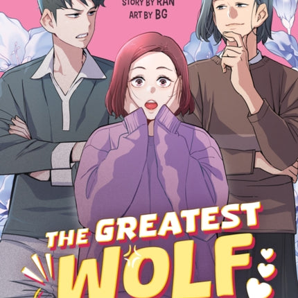 The Greatest Wolf of My Life Vol. 2