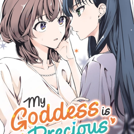 My Goddess Is Precious Today Too Vol. 2