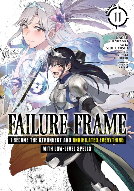 Failure Frame I Became the Strongest and Annihilated Everything With LowLevel Spells Manga Vol. 11