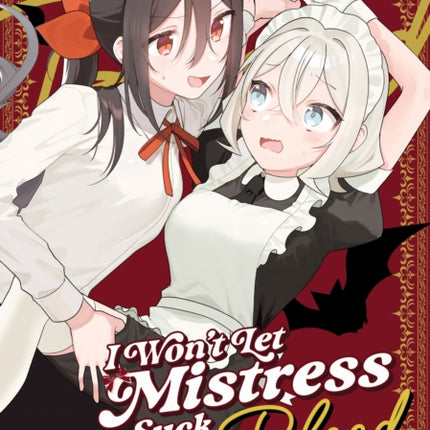 I Wont Let Mistress Suck My Blood Vol. 2