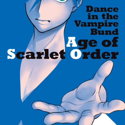 Dance in the Vampire Bund Age of Scarlet Order Vol. 17