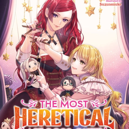 The Most Heretical Last Boss Queen From Villainess to Savior Light Novel Vol. 9
