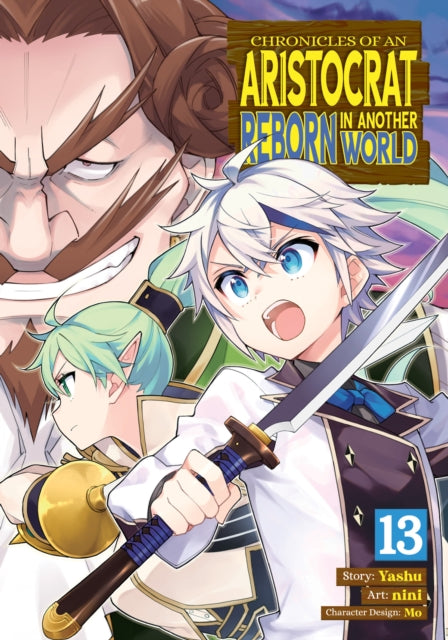 Chronicles of an Aristocrat Reborn in Another World Manga Vol. 13