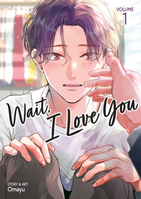 Wait I Love You Vol. 1
