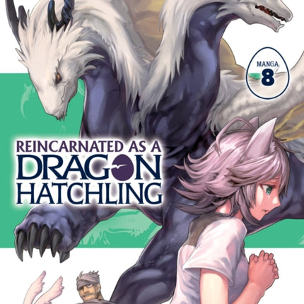 Reincarnated as a Dragon Hatchling Manga Vol. 8