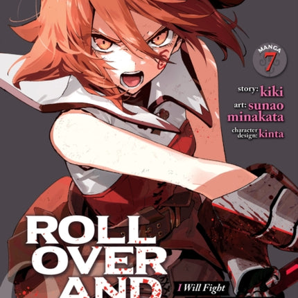 Roll Over and Die I Will Fight for an Ordinary Life with My Love and Cursed Sword Manga Vol. 7