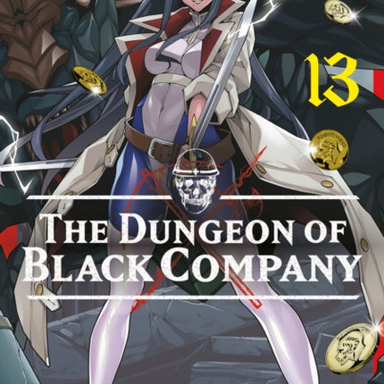 The Dungeon of Black Company Vol. 13
