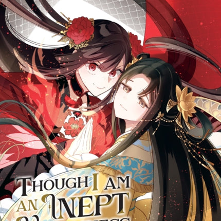 Though I Am an Inept Villainess Tale of the ButterflyRat Body Swap in the Maiden Court Manga Vol. 8