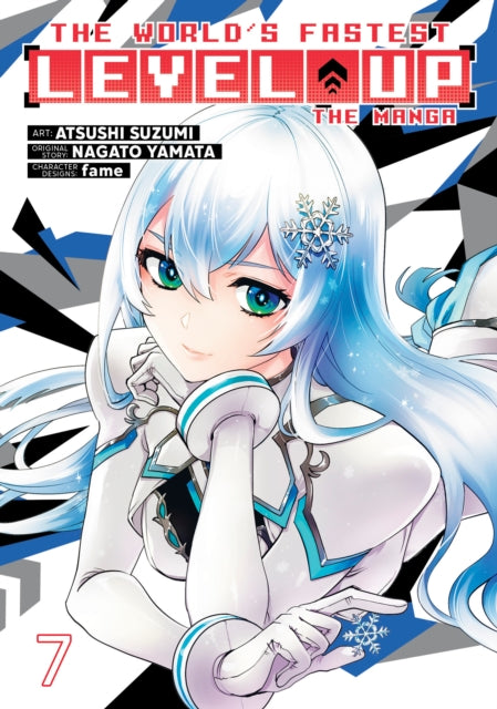 The Worlds Fastest Level Up Manga Vol. 7