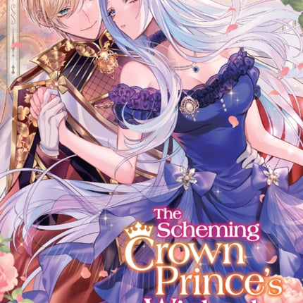The Scheming Crown Princes Supposedly Wicked Consort Manga Vol. 1