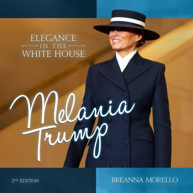 Melania Trump 2nd Edition