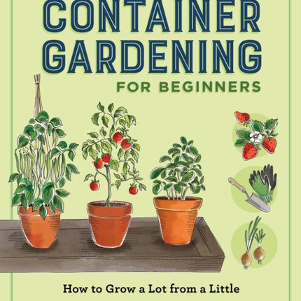 Container Gardening for Beginners
