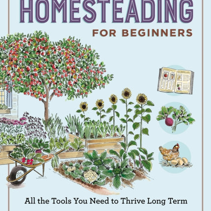 Homesteading for Beginners