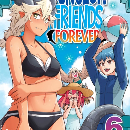 Dungeon Friends Forever Vol. 6