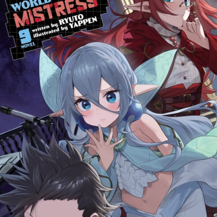 Survival in Another World with My Mistress Light Novel Vol. 9