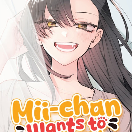 Miichan Wants to Be Kept Vol. 4