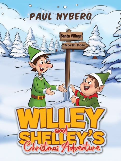 Willey and Shelleys Christmas Adventure