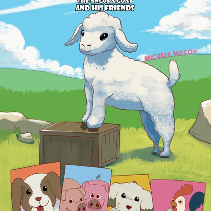 Apollo the Angora Goat and His Friends  Book 2
