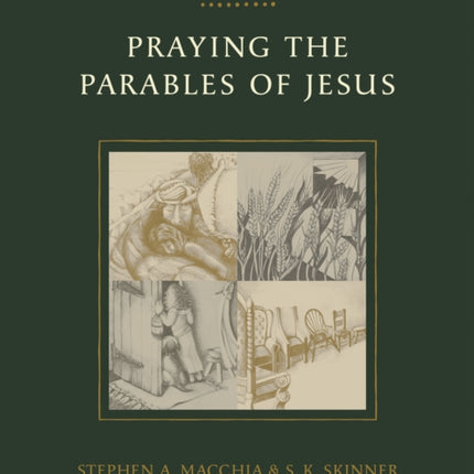 Praying the Parables of Jesus