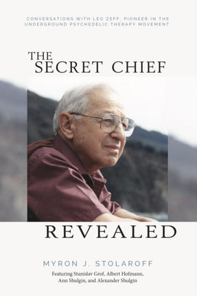 Secret Chief Revealed, Revised 2nd Edition: