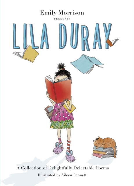 Lila Duray: A Collection of Delightfully Delectable Poems