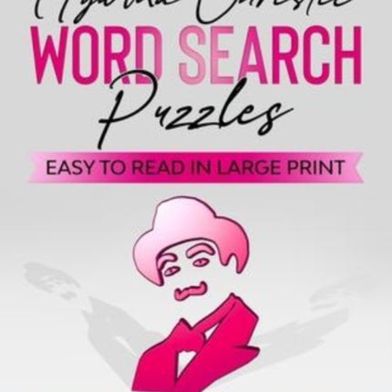 Agatha Christie Word Search Puzzles: Easy to Read in Large Print