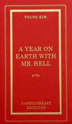 A Year on Earth with Mr Hell