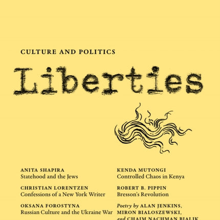 Liberties Journal of Culture and Politics