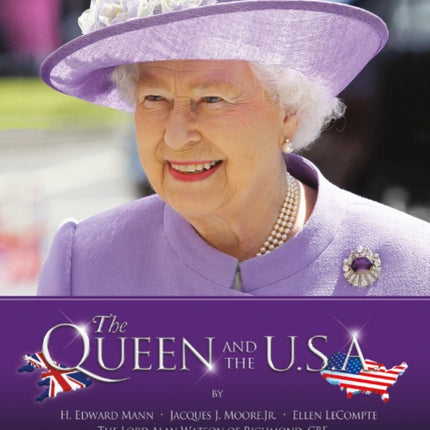 The Queen and the U.S.A. (New Edition; Revised and Expanded )