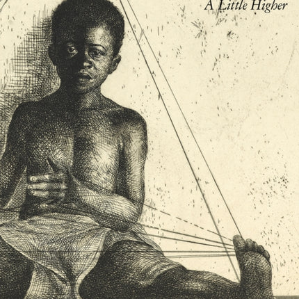 Charles White: A Little Higher