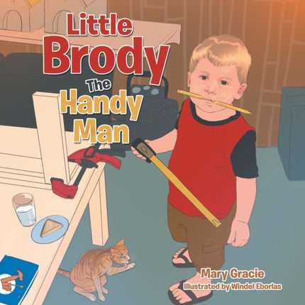 Little Brody the Handy Man
