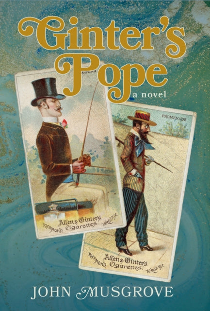 Ginter's Pope: A Novel