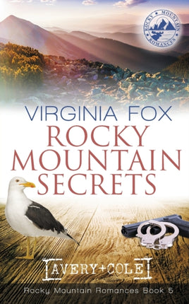 Rocky Mountain Secrets (Rocky Mountain Romances, Book 5)