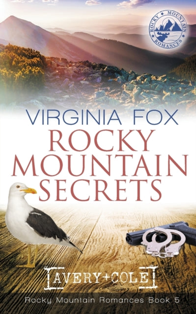 Rocky Mountain Secrets (Rocky Mountain Romances, Book 5)