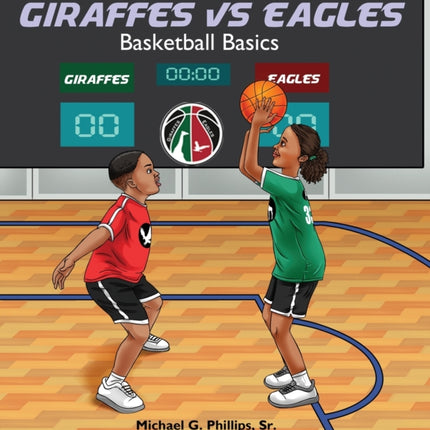 Giraffes Vs Eagles: Basketball Basics