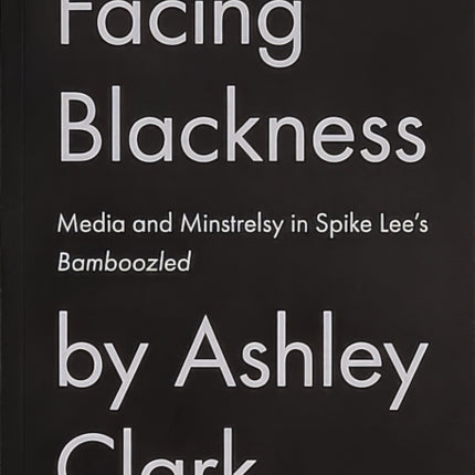 Facing Blackness