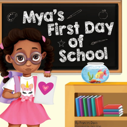 Myas First Day Of School