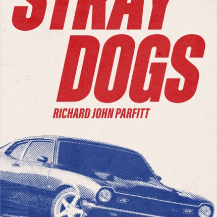 STRAY DOGS